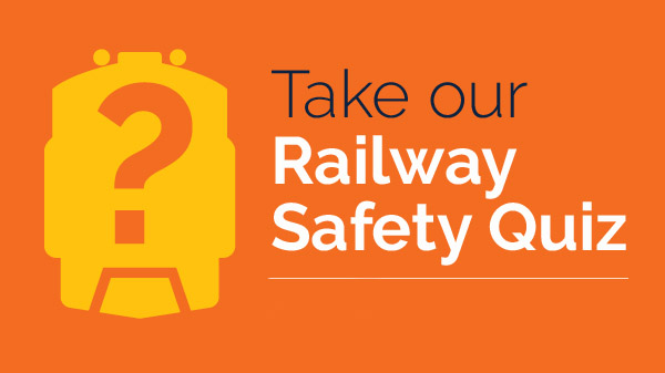 An outline of a train with a question mark over it. Text says "Take our Railway Safety Quiz."